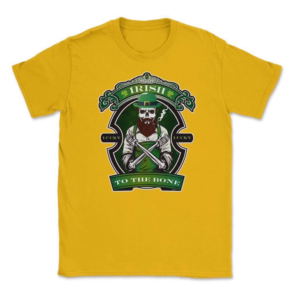 Irish to the Bone Saint Patricks Day Celebration Unisex T-Shirt