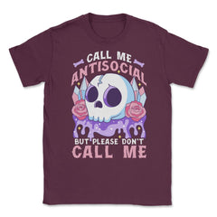 Pastel Goth Call Me Antisocial But Please Don’t Call Me design Unisex - Maroon