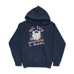 We The Bearded Dads 4th of July Independence Day design Hoodie - Navy