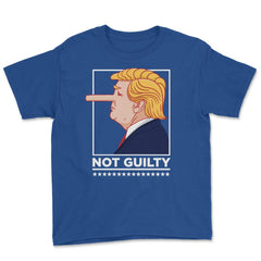 “Not Guilty” Funny anti-Trump Political Humor anti-Trump graphic - Royal Blue