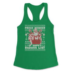 Ugly Christmas product Style Proud Member Santa Badass List print - Kelly Green