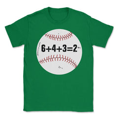 Funny Baseball Double Play 6+4+3=2 Sporty Player Coach print Unisex - Green