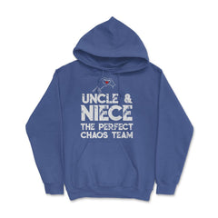 Funny Uncle And Niece The Perfect Chaos Team Humor design Hoodie - Royal Blue