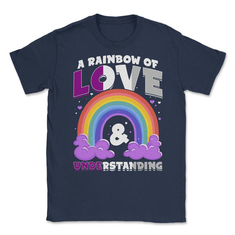 Asexual A Rainbow of Love & Understanding design Unisex T-Shirt - Navy