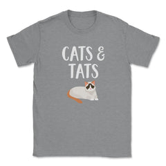 Funny Cats And Tats Tattooed Cat Lover Pet Owner Humor product Unisex - Grey Heather