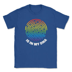 Is In My DNA Rainbow Flag Gay Pride Fingerprint Design product Unisex - Royal Blue