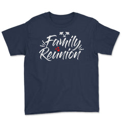 Family Reunion Beach Tropical Vacation Gathering Relatives product - Navy