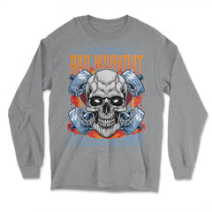 The Only Bad Workout Is the One That Did Not Happen Skull print - Long Sleeve T-Shirt - Grey Heather