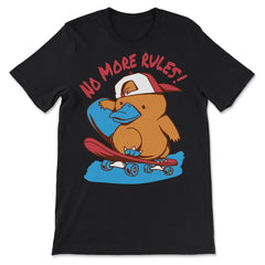 No more Rules! Hilarious Kawaii Platypus Skateboarding product - Premium Unisex T-Shirt - Black