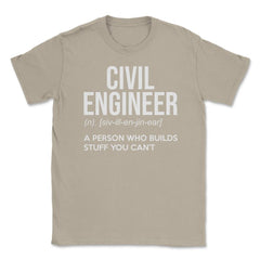 Funny Civil Engineer Definition Person Who Builds Stuff Gag design - Cream