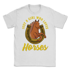 Just a Girl Who Loves Horses product Unisex T-Shirt
