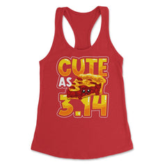 Cute as Pi 3.14 Math Science Funny Pi Math graphic Women's Racerback - Red