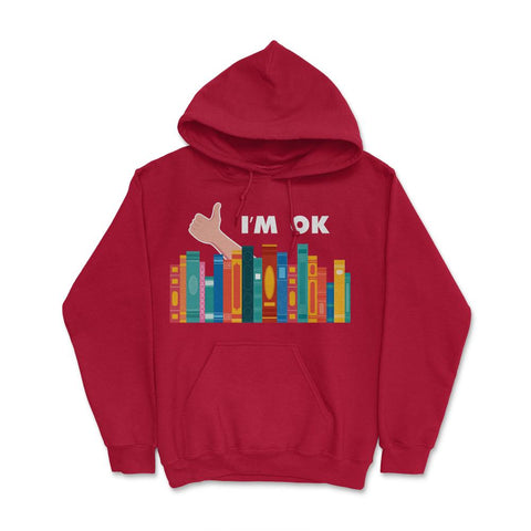 Funny Books I'm Ok Reading Library Book Collection Bookworm print - Red