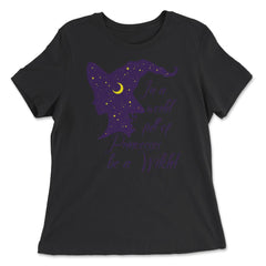In a World Full of Princesses Be a Witch product - Women's Relaxed Tee - Black