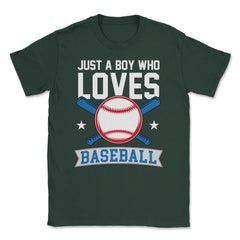 Funny Just A Boy Who Loves Baseball Pitcher Catcher Batter design - Forest Green