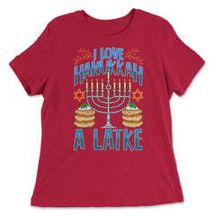 I Like Hanukah A Latke Funny Jewish Pun Hanukah graphic - Women's Relaxed Tee - Red