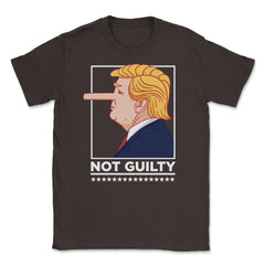 “Not Guilty” Funny anti-Trump Political Humor anti-Trump graphic - Brown