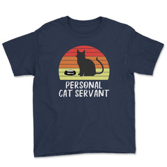 Funny Retro Vintage Cat Owner Humor Personal Cat Servant print Youth - Navy