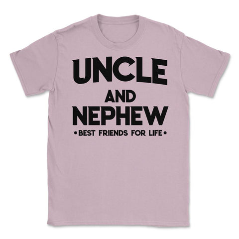 Funny Uncle And Nephew Best Friends For Life Family Love graphic - Light Pink