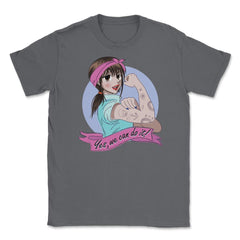 Yes, we can do it! Anime Girl Feminist Unisex T-Shirt - Smoke Grey