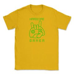 Hardcore Gamer Fun Humor Gaming T-Shirt Tee Shirt Gift Unisex T-Shirt - Gold