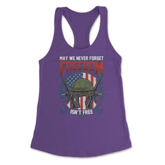 May We Never Forget Freedom Isn't Free Memorial Day US Flag product - Purple