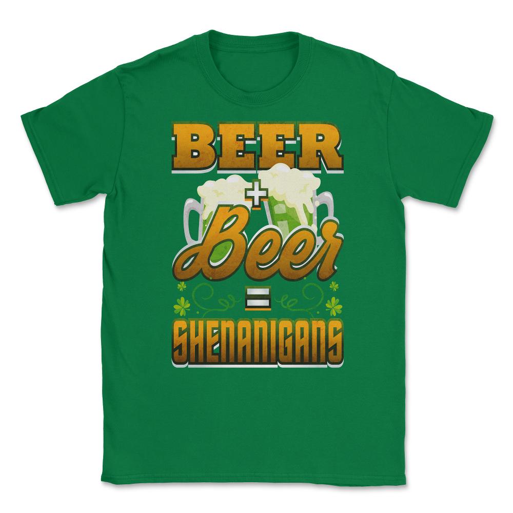 Beer Shenanigans Patricks Day Celebration Unisex T-Shirt - Green