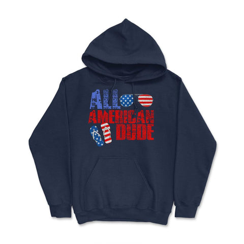 All American Dude Patriotic USA Flag Grunge Style design Hoodie - Navy