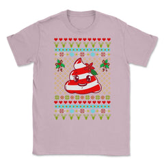 Poop Ugly Christmas Sweater Funny Humor Unisex T-Shirt - Light Pink