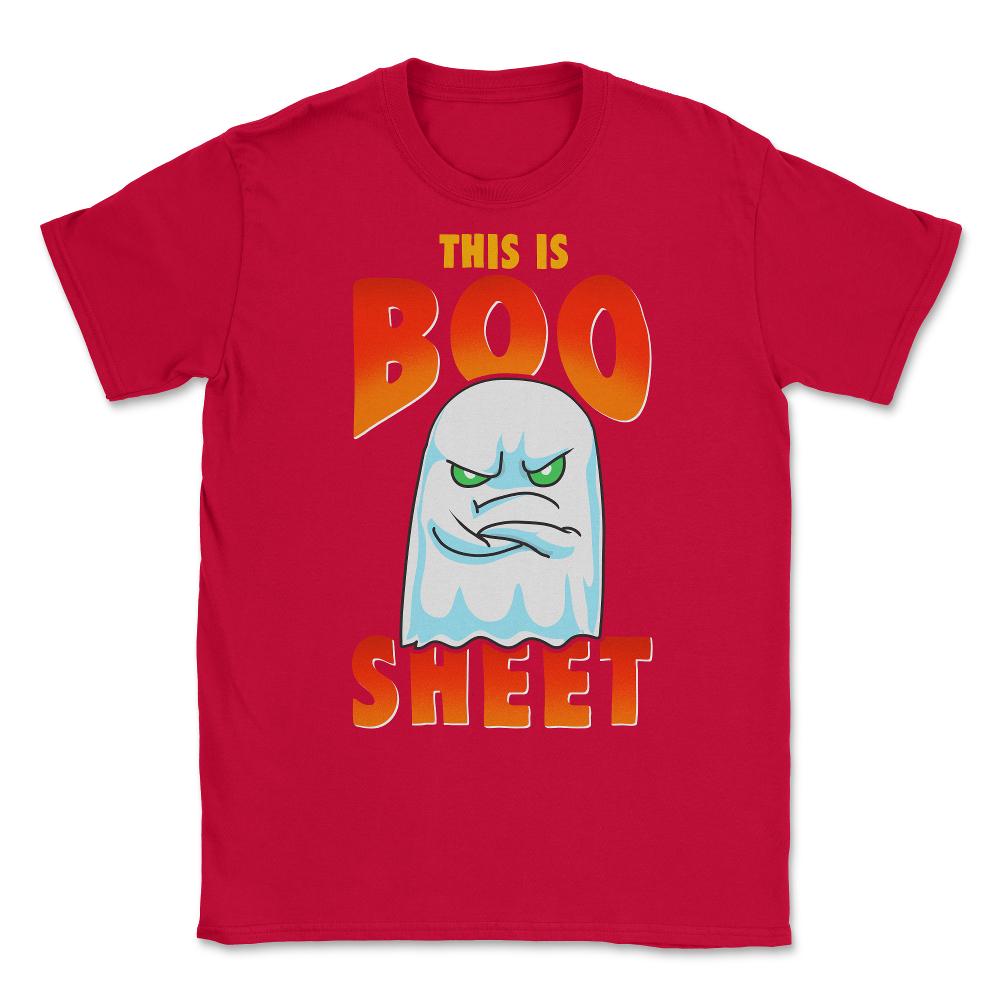 This is Boo Sheet Funny Halloween Ghost Unisex T-Shirt - Red