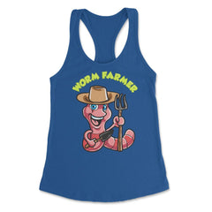 Worm Farmer Funny Character Composting & Farming Gift design Women's - Royal