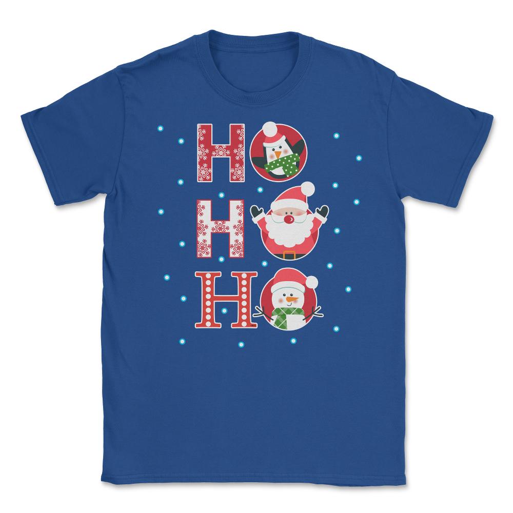 HO HO HO Christmas Funny Humor T-Shirt Tee Gift Unisex T-Shirt - Royal Blue