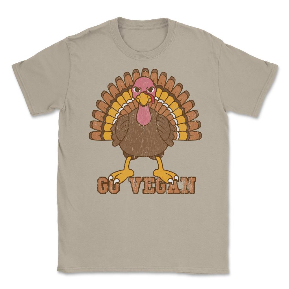Go Vegan Angry Turkey Funny Design Gift graphic Unisex T-Shirt - Cream