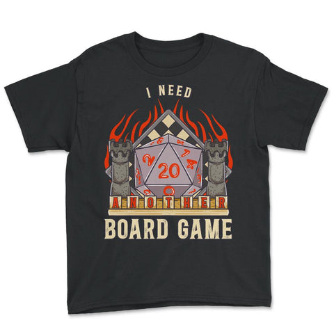 Board Games I Need Another Board Game print Youth Tee - Black
