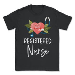 Funny Registered Nurse RN Heart Stethoscope Nursing design - Unisex T-Shirt - Black