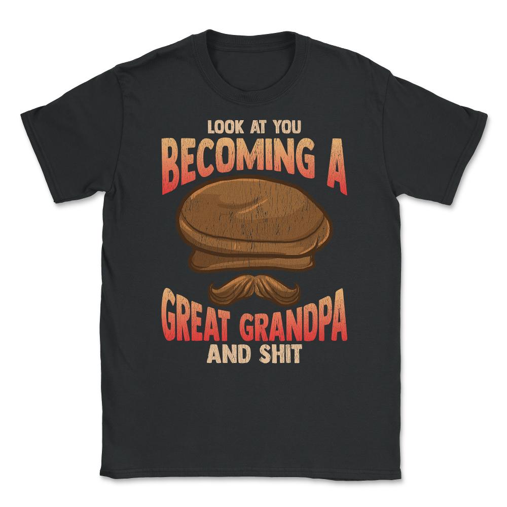 Becoming a Great Grandpa Unisex T-Shirt - Black
