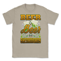 Beer Shenanigans Patricks Day Celebration Unisex T-Shirt - Cream