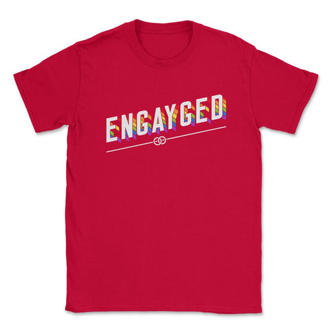 Engayged Rainbow Flag Gay Pride Engaged Design product Unisex T-Shirt - Red