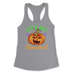 Halloween Costume Let’s Get Smashed Pumpkin for Him graphic Women's - Heather Grey