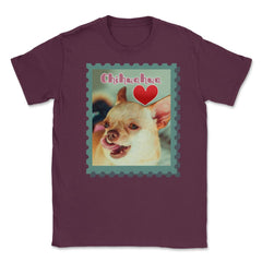 Chihuahua Love Stamp t-shirt Unisex T-Shirt - Maroon