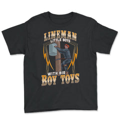 Lineman Little Boys with Big Boy Toys Humor for Lineworker design - Black