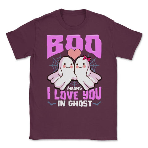 Boo Ghost Couple Cute Ghosts Funny Humor Halloween Unisex T-Shirt - Maroon