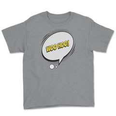 Woo Hoo with a Comic Thought Balloon Graphic print Youth Tee - Grey Heather