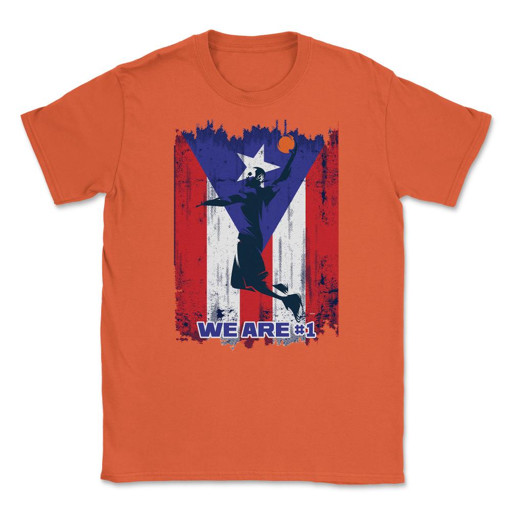 106.	Puerto Rico Flag Basketball Jump We are #1 T Shirt Gifts Shirt - Orange