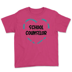 School Counselor Appreciation Compassionate Caring Loving print Youth - Heliconia