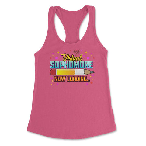 Virtual Sophomore Now Loading Back to School 10th Grade design - Hot Pink
