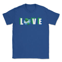 Love our Planet Earth Day Unisex T-Shirt - Royal Blue