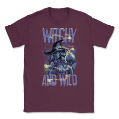 Halloween Witchy and Wild Costume Design Gift design Unisex T-Shirt - Maroon