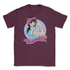 Yes, we can do it! Anime Girl Feminist Unisex T-Shirt - Maroon