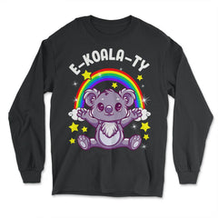 Equality Rainbow Pride Koala E-Koala-Ty Gift graphic - Long Sleeve T-Shirt - Black